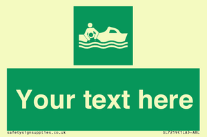 Custom sign safe condition Rescue boat